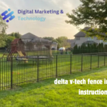 Delta V-Tech Fence Installation Instructions