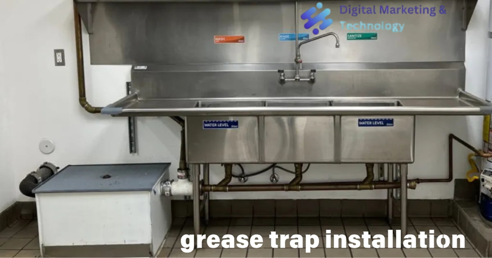 Grease trap installation