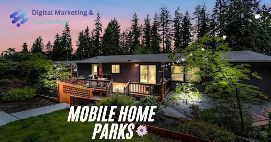 Mobile home parks