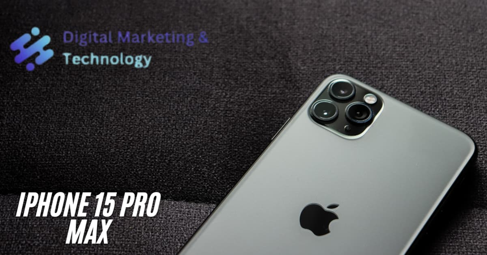 iPhone 15 Pro Max